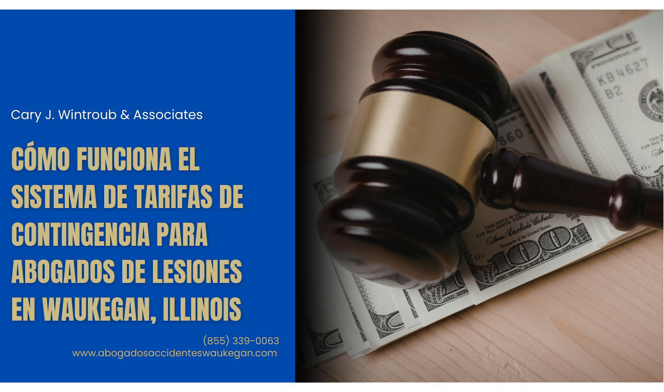 abogado lesiones tarifa contingencia Waukegan