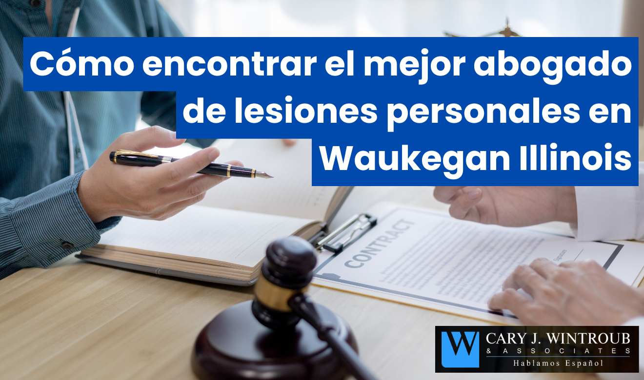 abogado de lesiones cerca de mí Waukegan