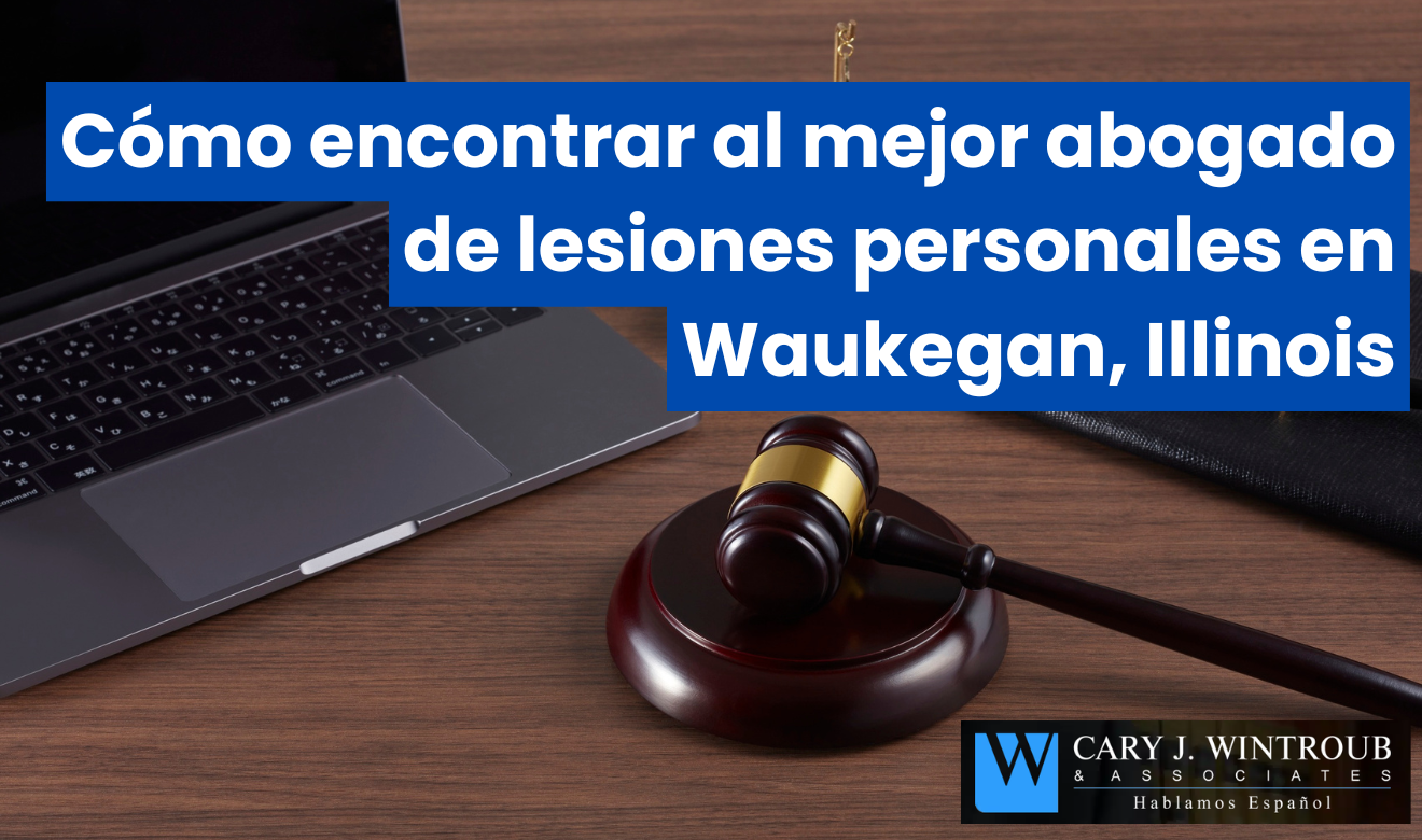 mejores abogados de lesiones opiniones Waukegan