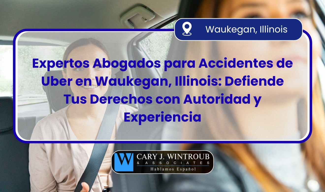 abogado para accidente de Uber en Waukegan